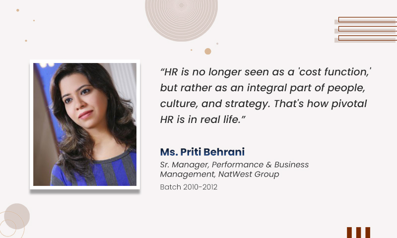 The Transformation of HR into a Profit Center – Ms Priti Behrani, Sr Manager – Natwest Group