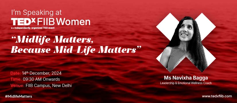 Midlife Matters: Navixha Bagga on Leadership, Emotional Wellness, and Thriving in Midlife